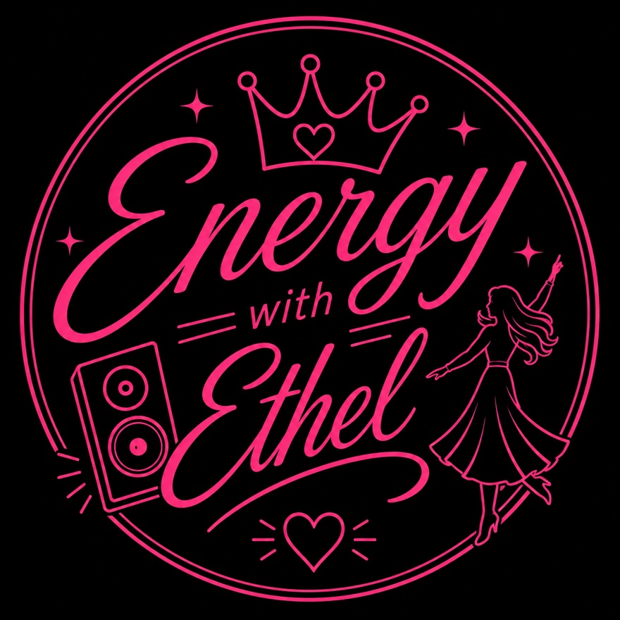 Energy with Ethel logo: pink script lettering in a circle with a crown, a speaker, hearts and a dancing girl